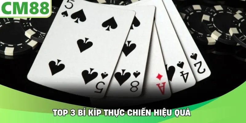 Top 3 bí kíp thực chiến hiệu quả 